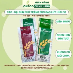 Các loại bún phở gạo lứt gạo trắng khô hữu cơ sợi nhỏ ONFOD giảm cân cho bé ăn dặm eat clean healthy