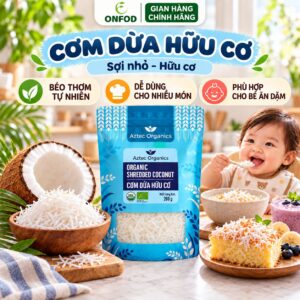 Cơm dừa sấy khô hữu cơ Aztec organics 200g, Dừa sợi vụn dừa ONFOD ăn liền làm bánh nấu cháo nấu sữa cho bé ăn dặm eat clean